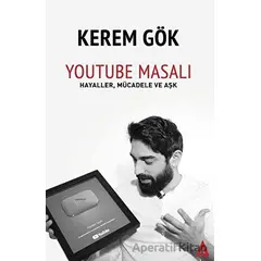 Youtube Masalı - Kerem Gök - Kanon Kitap