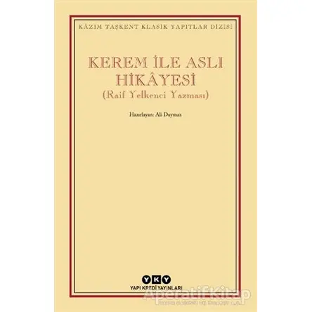 Kerem ile Aslı Hikayesi - Ali Duymaz - Yapı Kredi Yayınları