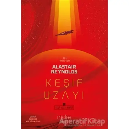 Keşif Uzayı - Alastair Reynolds - İndie Yayınları