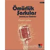 Ömürlük Şarkılar - Ömür Ceylan - Kesit Yayınları