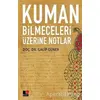 Kuman Bilmeceleri Üzerine Notlar - Galip Güner - Kesit Yayınları