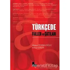 Türkçede Fiiller ve Çatıları - Ahmet Topaloğlu - Kesit Yayınları