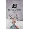 Beyaz Gemi - Cengiz Aytmatov - Ketebe Yayınları