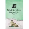 Dişi Kurdun Rüyaları - Cengiz Aytmatov - Ketebe Yayınları