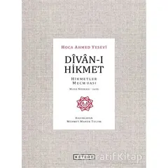 Divan-ı Hikmet - Ahmed Yesevi - Ketebe Yayınları