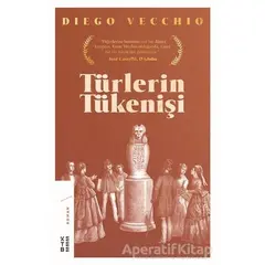 Türlerin Tükenişi - Diego Vecchio - Ketebe Yayınları