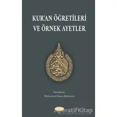 Kuran Öğretileri ve Örnek Ayetler - Muhammed Hasan Rahimiyan - Kevser Yayınları
