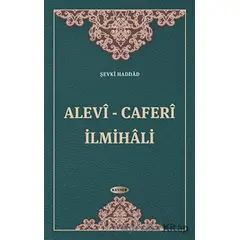 Alevi - Caferi İlmihali - Şevkî Haddâd - Kevser Yayınları