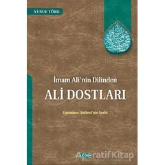 İmam Ali’nin Dilinden Ali Dostları - Yusuf Töre - Kevser Yayınları