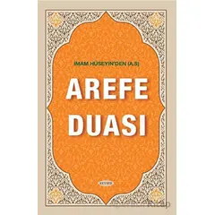 İmam Hüseyinden (A.S) Arefe Duası - Musa Aydın - Kevser Yayınları