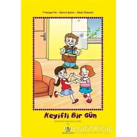 Keyifli Bir Gün - Meziyet Arı - Panama Yayıncılık