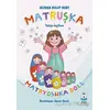 Matruşka - Kezban Bulut Mert - Luna Çocuk Yayınları