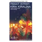 Kira Kiralina - Panait Istrati - İş Bankası Kültür Yayınları