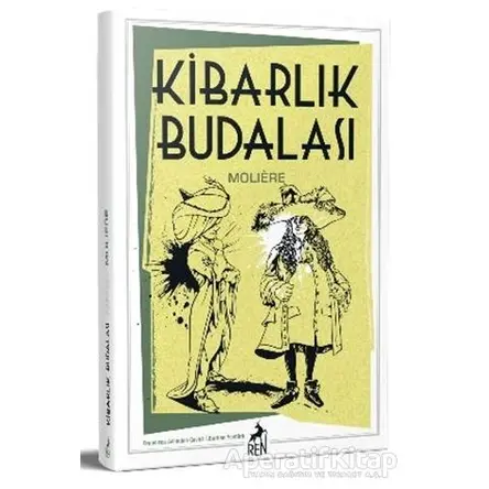 Kibarlık Budalası - Moliere - Ren Kitap