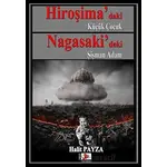 Hiroşima’daki Küçük Çocuk Nagasaki’deki Şişman Adam - Halit Payza - Japon Yayınları