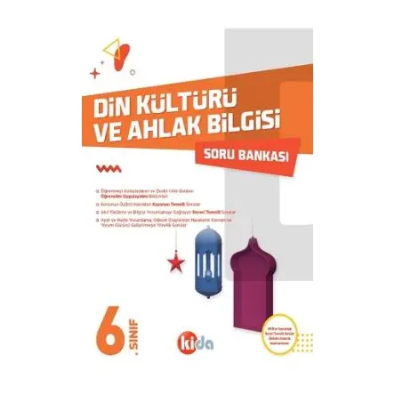 Kida 6. Sınıf Din Kültürü ve Ahlak Bilgisi Soru Bankası