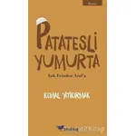 Patatesli Yumurta - Kemal Yitikırmak - Boyalıkuş Yayınları