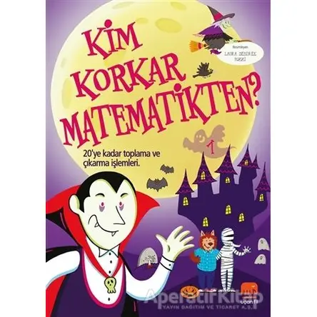 Kim Korkar Matematikten? 1 - Kolektif - Uçan Fil Yayınları