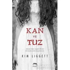 Kan ve Tuz - Kim Liggett - Yabancı Yayınları