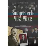 Sovyetlerle Yüz Yüze - Ceyhun Nabi - Mavi Gök Yayınları