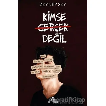 Kimse Gerçek Değil (Ciltli) - Zeynep Sey - Ephesus Yayınları