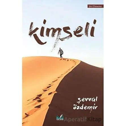 Kimseli - Şevval Özdemir - İzan Yayıncılık