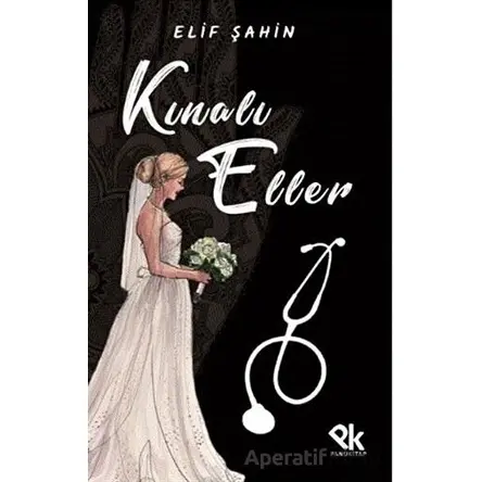 Kınalı Eller - Elif Şahin - Panu Kitap