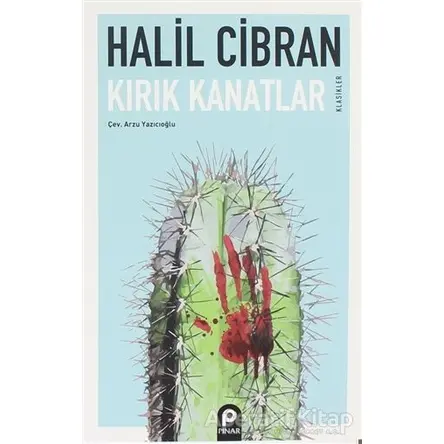 Kırık Kanatlar - Halil Cibran - Pınar Yayınları