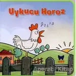 Uykucu Horoz - Kolektif - Net Çocuk Yayınları