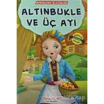 Altınbukle ve Üç Ayı - Kolektif - Yumurcak Yayınları