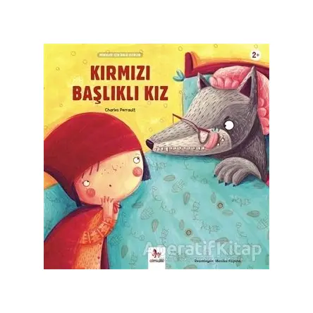 Kırmızı Başlıklı Kız - Minikler İçin Ünlü Eserler - Charles Perrault - Almidilli