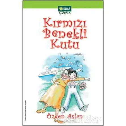 Kırmızı Benekli Kutu - Özden Aslan - Elma Çocuk