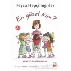 En Güzel Kim? - Feyza Hepçilingirler - Kırmızı Kedi Çocuk