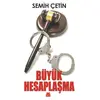 Büyük Hesaplaşma - Semih Çetin - Kırmızı Kedi Yayınevi