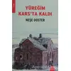 Yüreğim Kars’ta Kaldı - Neşe Doster - Kırmızı Kedi Yayınevi