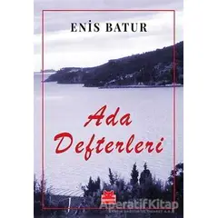 Ada Defterleri - Enis Batur - Kırmızı Kedi Yayınevi