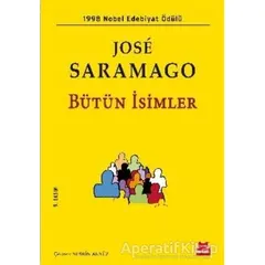 Bütün İsimler - Jose Saramago - Kırmızı Kedi Yayınevi