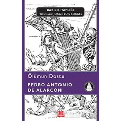 Ölümün Dostu - Pedro Antonio de Alarcon - Kırmızı Kedi Yayınevi