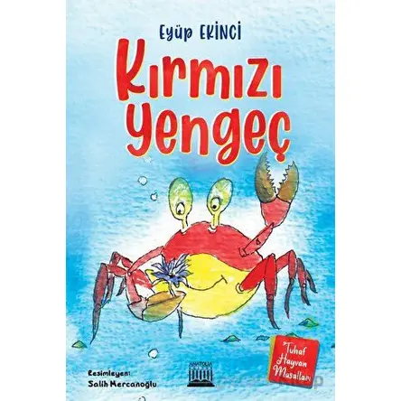 Kırmızı Yengeç - Eyüp Ekinci - Anatolia Kitap