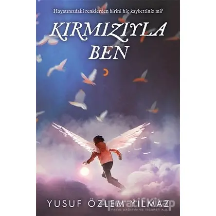 Kırmızıyla Ben - Yusuf Özlem Yılmaz - Cinius Yayınları