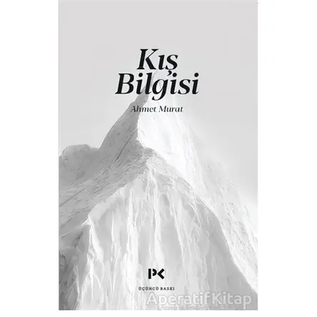 Kış Bilgisi - Ahmet Murat - Profil Kitap