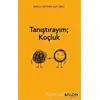 Tanıştırayım; Koçluk - Burcu Özyürek Alp - Salon Yayınları