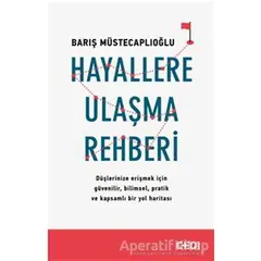 Hayallere Ulaşma Rehberi - Barış Müstecaplıoğlu - CEO Plus