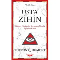 Usta Zihin - Theron Q. Dumont - Sola Unitas