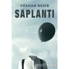 Saplantı - Gökhan Bedir - Cinius Yayınları