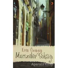Mucizeler Sokağı - Eren Özongun - Cinius Yayınları