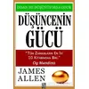 Düşüncenin Gücü - James Allen - Diyojen Yayıncılık