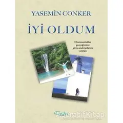 İyi Oldum - Yasemin Conker - Tarihçi Kitabevi