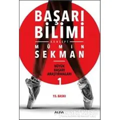 Başarı Bilimi - Mümin Sekman - Alfa Yayınları