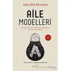 Aile Modelleri - Meltem Reyhan - Müptela Yayınları